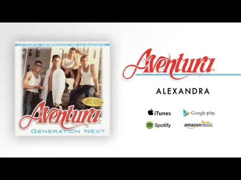 Aventura - Alexandra